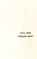 Cargar imagen en el visor de la galería, Joan MIRÓ. Lithographie originale I, 1972. Litografía original
